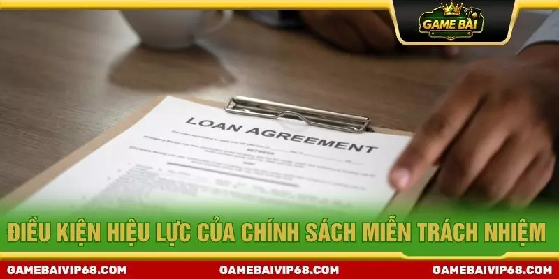 Điều kiện hiệu lực của chính sách miễn trách nhiệm