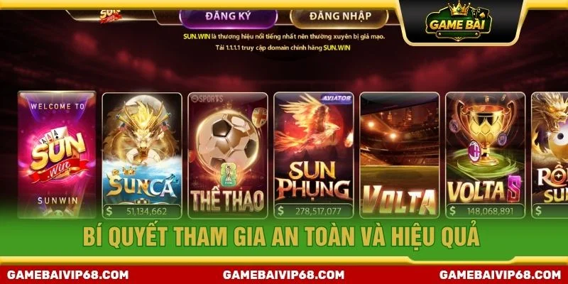 Bí quyết tham gia an toàn và hiệu quả
