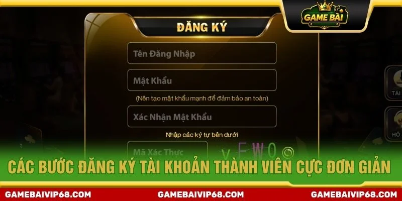 Các bước đăng ký tài khoản thành viên cực đơn giản