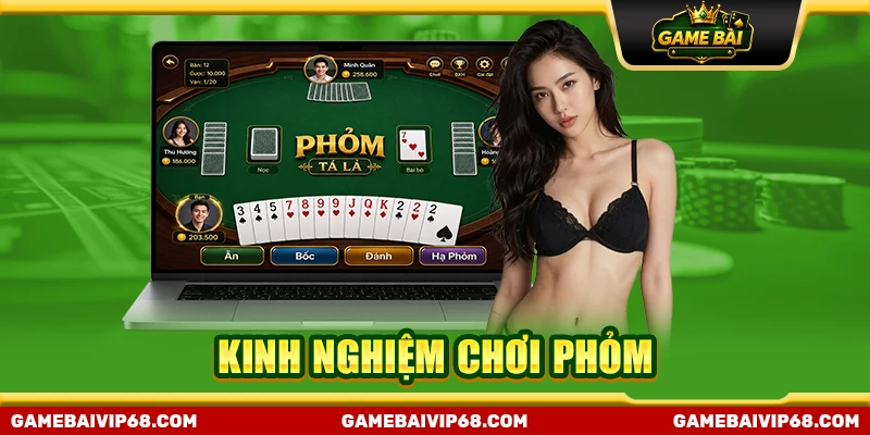 kinh nghiệm chơi phỏm