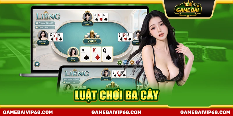 Luật chơi Ba Cây
