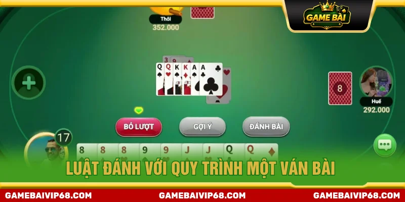 Luật đánh tiến lên miền Nam với hướng dẫn chi tiết