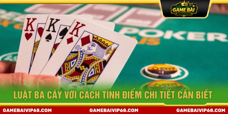 Mỗi lá được tính điểm số cụ thể theo quy định game bài